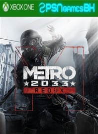Metro 2033 Redux XBOX One