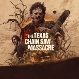 The Texas Chain Saw Massacre PS4|PS5 - VIP