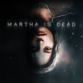 Martha Is Dead PS4|PS5 - VIP